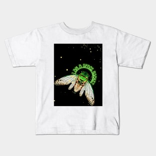 I AM A SPACE ROCKET! Emerald-green dragonflies decorations cicade fly glow bugs Kids T-Shirt